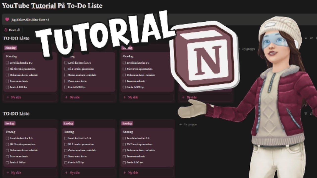 Jeg viser mit notion + tutorial på TO-DO liste