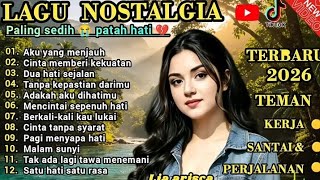 MAKNYOS 184' ‼️LAGU NOSTALGIA | FULL ALBUM🔥🎼🎧LAGU TRANDING TIKTOK 2026🔊COCOK BUAT SANTAI🎼