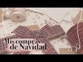 Mis COMPRAS de NAVIDAD | HAUL XMAS · Todo lo que he comprado estos meses · SCRAPBOOKING &amp; CRAFTS