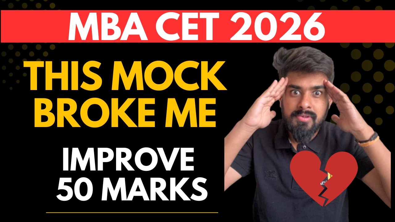 MBA CET March Schedule: From LOW MOCK Score to JBIMS SELECTION 🎯 | MBA CET 2026 Preparation