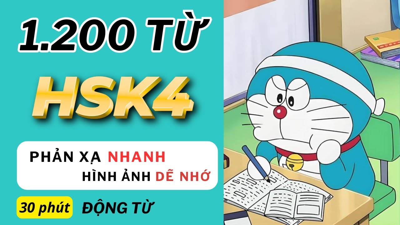 [PHẦN 3]  PHẢN XẠ TỪ VỰNG HSK4 - CHINH PHỤC TIẾNG TRUNG HSK4 - ĐỘNG TỪ
