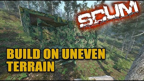 How To Build A Base On Uneven Ground - Scum Guide 2025 1.0