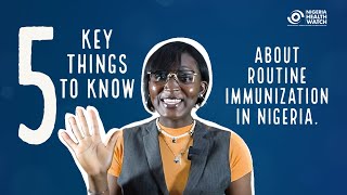 Routine Immunisation in Nigeria| 5 Key Things You Must Know