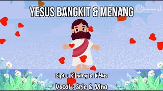Miniatura de "Lagu Yesus Bangkit dan Menang | Lagu Paskah | Lagu Paskah Sekolah Minggu"