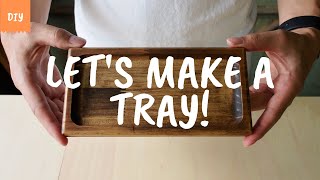 DIY トレイの作り方 (How to make a Tray) トレー