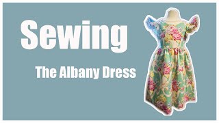 Sewing the Albany Dress