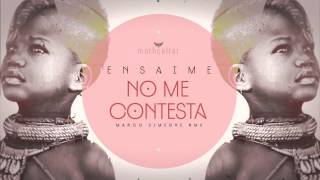 Ensaime - No me contesta (Ibiza Mix) Resimi