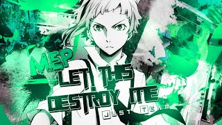 JT「MEP」Let this destroy me