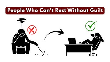 Psychology of People Who Can’t Rest Without Guilt 1