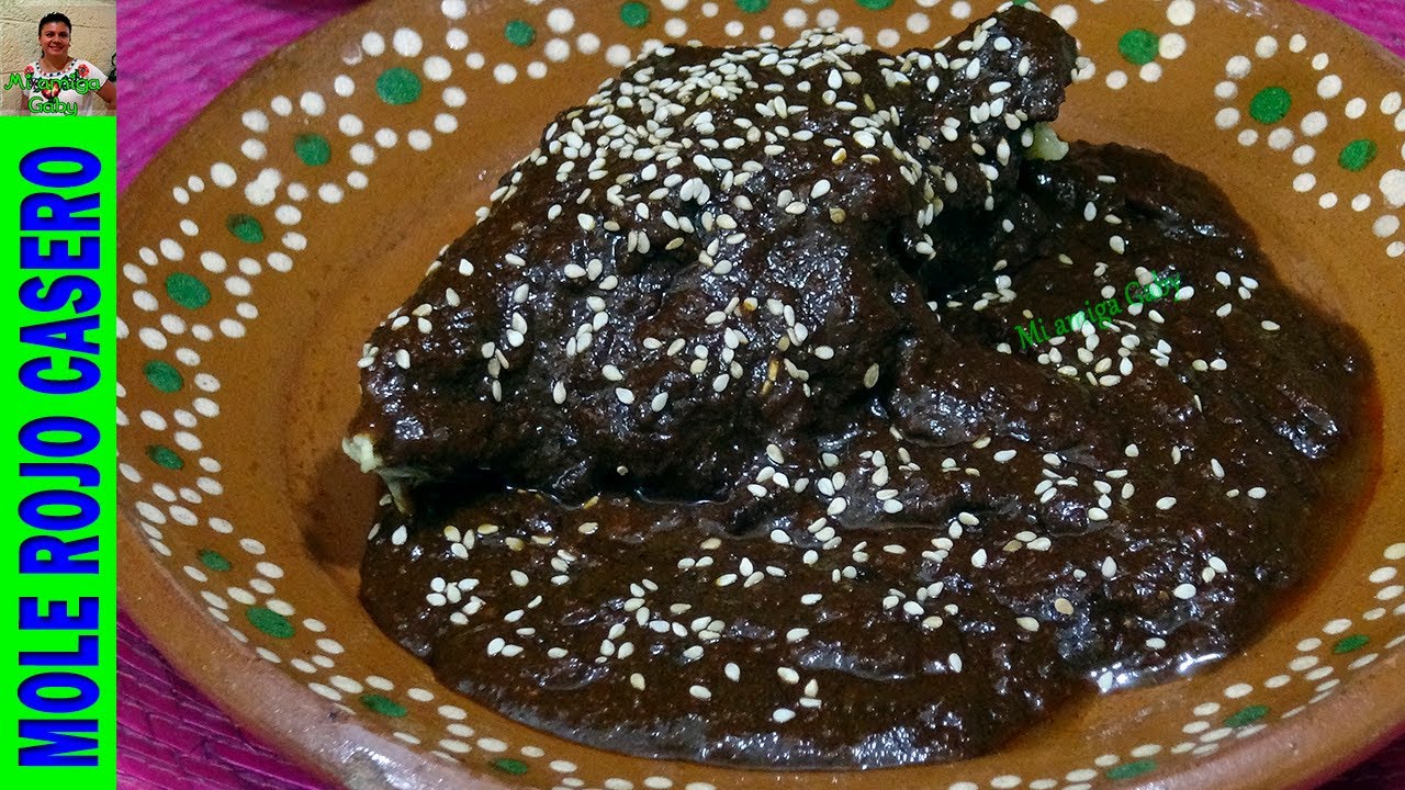 Cómo hacer mole rojo casero de manera fácil y sabrosa. Receta tradicional  mexicana/Mi amiga Gaby - YouTube