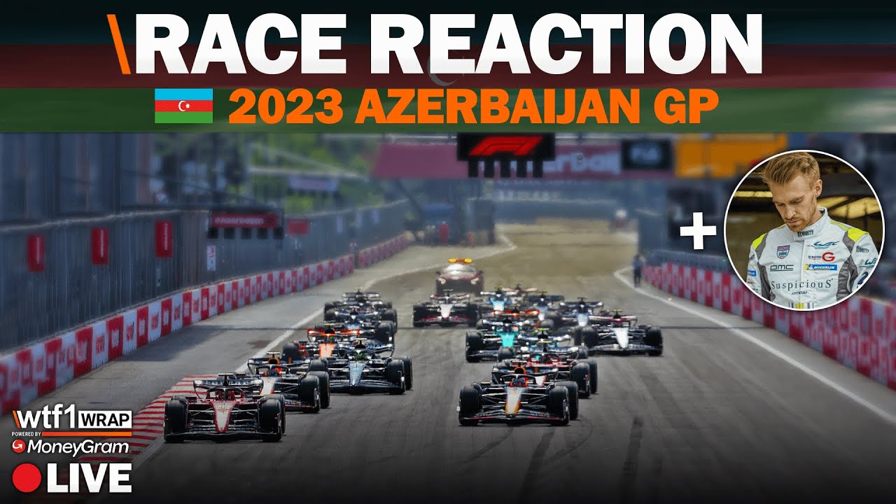 Race Reaction 2023 F1 Azerbaijan GP (with Oli Webb)