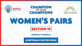 2023/4 Champion of Champions Pairs - 📺 LIVE | Women's Pairs (Sec- 19)