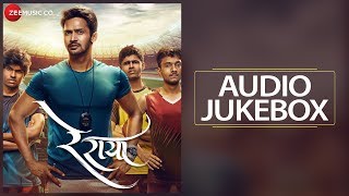 Re Raya - Audio Jukebox | Bhushan Pradhan & Sanskruti Balgude | Mangesh Dhakde | Milind Shinde