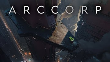 Star Citizen - ArcCorp cinematic