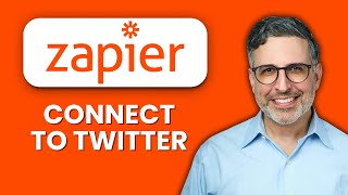 How to Connect Zapier to Twitter (X) 🔗 Automate Tweets, Mentions, and Workflow Easily