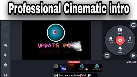How to make professional cinematic intro on Android | kinemaster tutorial