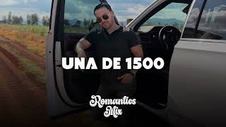 Una de 1500 - Gerardo Coronel // LO MAS NUEVO 2026