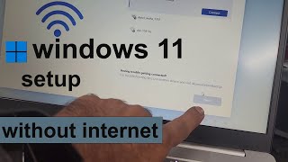 How To Install Windows 11 Without Internet Step-By-Step Guide