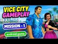 Vice City Walkthrough #1 – First Mission Complete