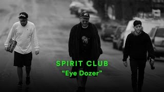 Spirit Club perform "Eye Dozer"