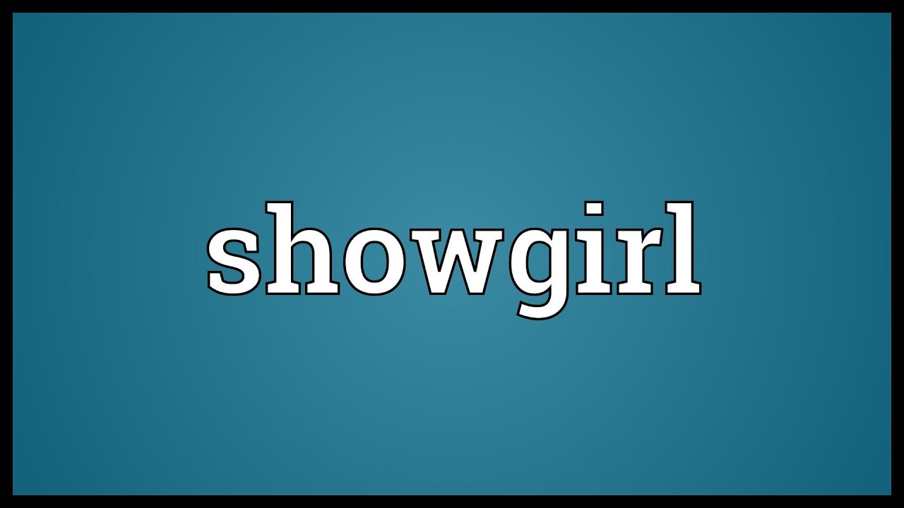 Showgirl Meaning YouTube