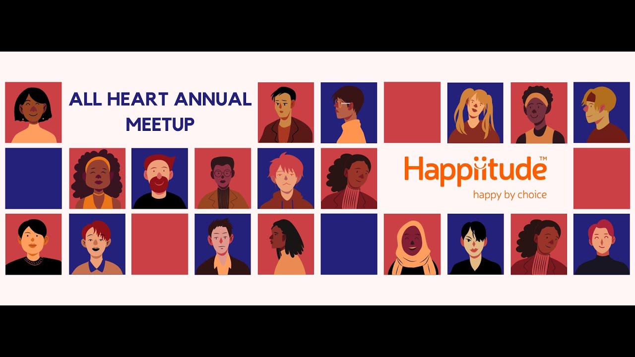 All Heart Annual Meet for Happiitude Coaches 28th July, 2021 YouTube