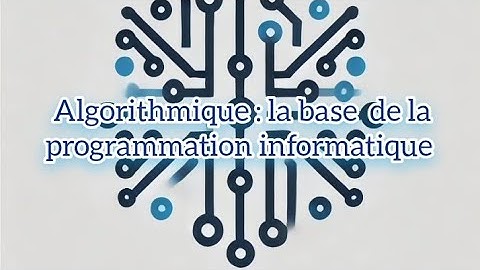 Les variables et constantes en Algorithme. S2