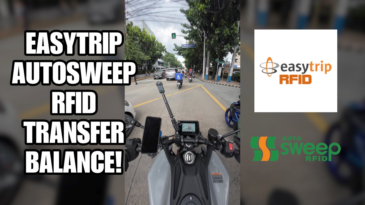 (2024) AUTOSWEEP EASYTRIP RFID BALANCE TRANSFER TO OWN ACCOUNT PROCESS & REQUIREMENTS