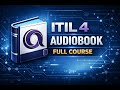 ITIL 4 Foundation Full Course Audiobook | Master IT Service Management (ITSM)- 1