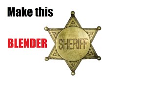 How To Make A Sheriff Badge In Blender Blender 3.5 Beginners Tutorial