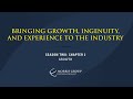 Don Morris Talks Bringing Growth, Ingenuity, and Experience to the Industry in Season 2, Chapter 2