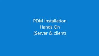 Solidworks PDM Installation Server and Client
