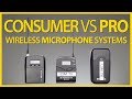Consumer vs Pro Wireless Microphone Systems