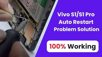 Vivo S1/S1 Pro Auto Restart Problem Solution: Fix It Now!