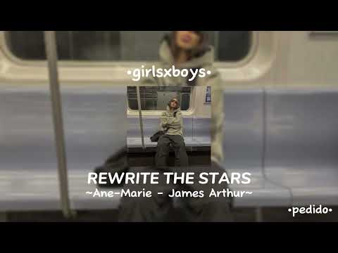 REWRITE THE STARSA // Ane-Marie - James Arthur // speed up 🩹🤍 (pedido)
