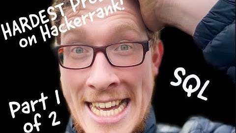 The Hardest Problem | Hackerrank SQL Solutions | 15 Days of Learning SQL Part 1 of 2