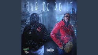 Had 2 Do It (feat. Pastor Troy)