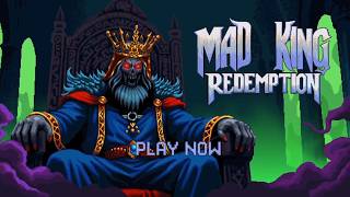 Mad King Redemption | Early Access Launch Trailer [GOG]