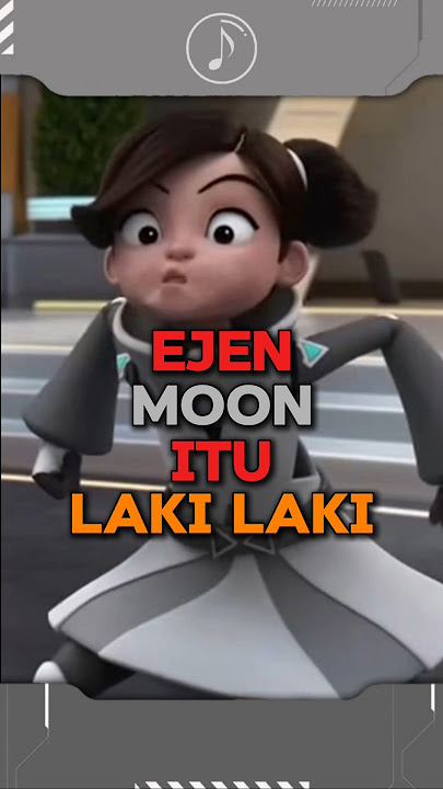 Ejen Moon Itu Laki-laki
