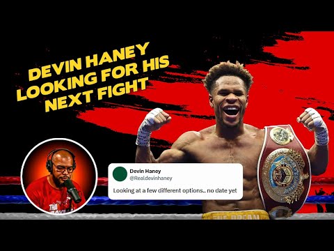 ☎️ Devin Haney Next Fight: Keyshawn, Shakur or Teofimo Winner❓