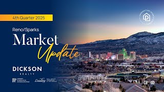 Essential Viewing: 2025 Q4 Real Estate Trends in Reno/Sparks, NV