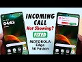 Motorola Incoming Call Not Showing? - How To Fix!