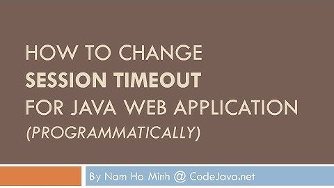 How to change session timeout for Java web application using Java Code