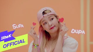 [MV] OH MY GIRL(오마이걸) _ SUPADUPA (천천히 해봐)