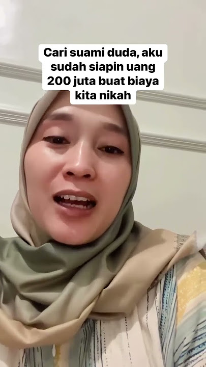 JANDA KAYA CARI SUAMI DUDA BIAR TIDAK RIBET