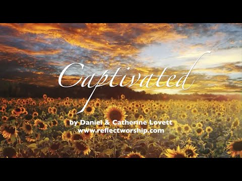 Captivated, from Reflect Love (Official Lyric Video)