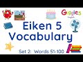 Eiken 5 English Flashcards | Build Your Vocabulary Fast - Set 2 - Words 51-100