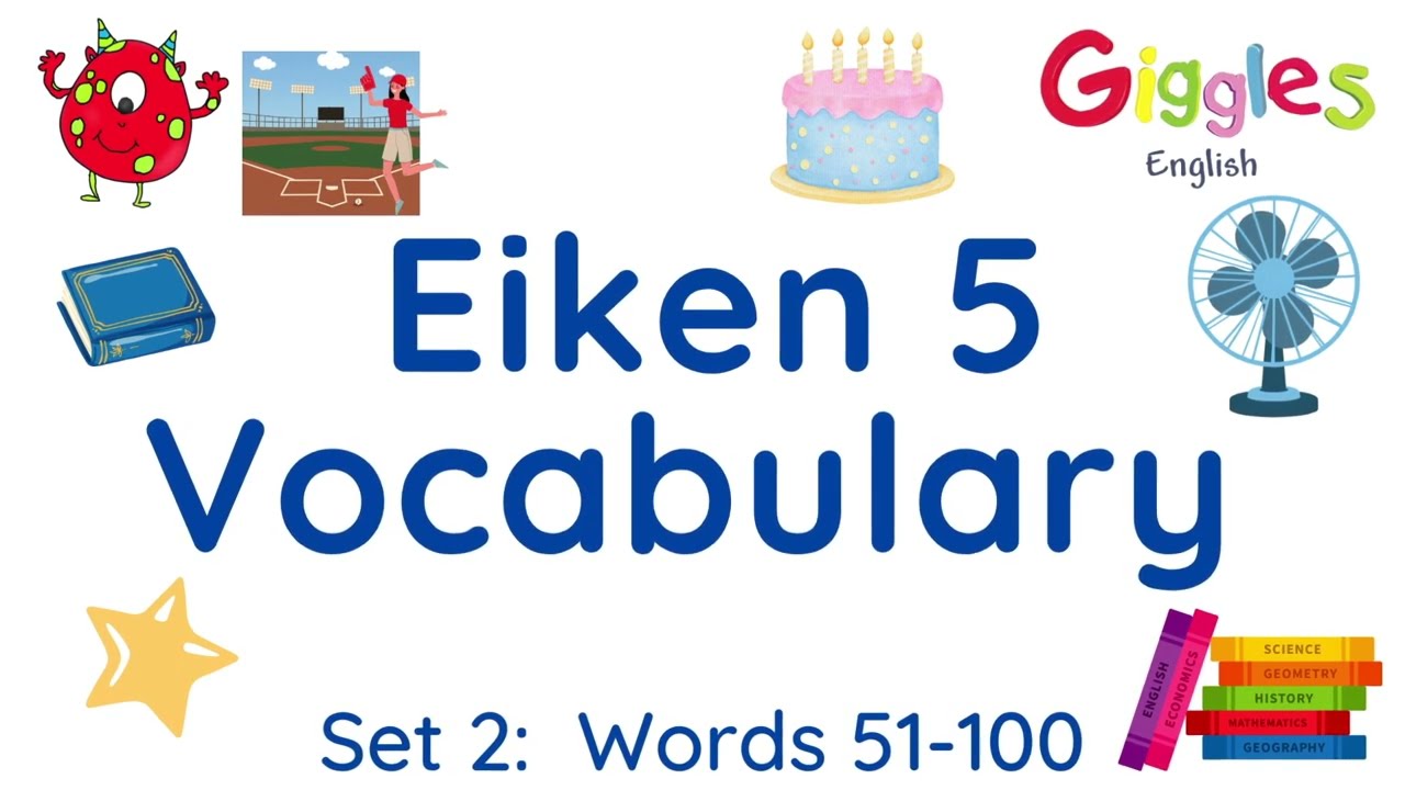 Eiken 5 English Flashcards | Build Your Vocabulary Fast - Set 2 - Words 51-100