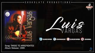 Video-Miniaturansicht von „Luis Vargas - Tarde Te Arrepientes (Audio Oficial)“