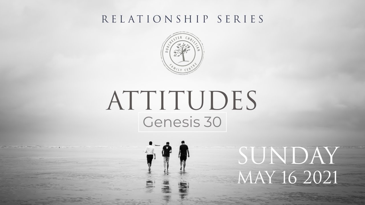 Attitudes | May 16 2021 | Pastor Anita
